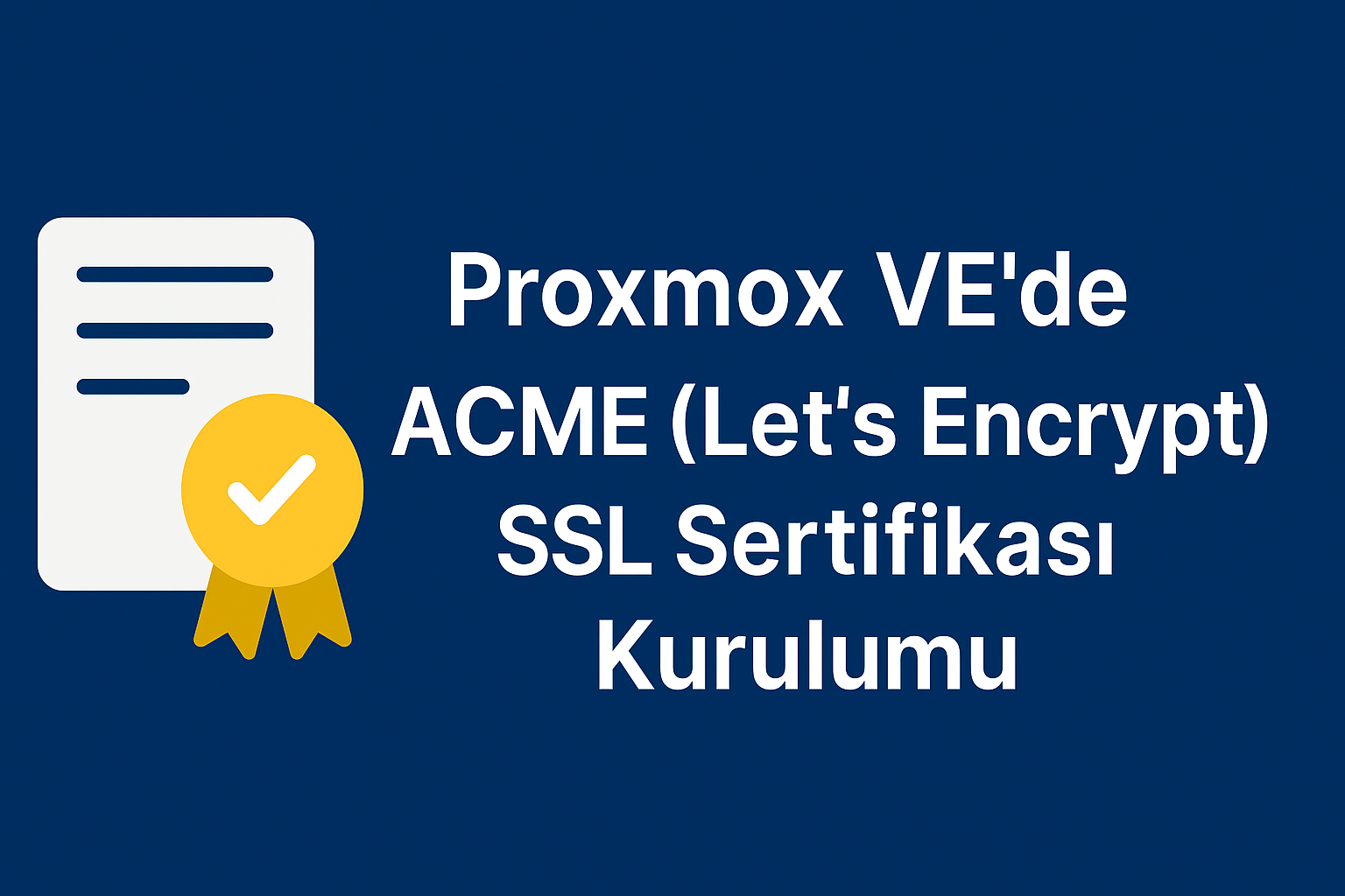 Installing ACME (Let's Encrypt) SSL Certificate on Proxmox VE